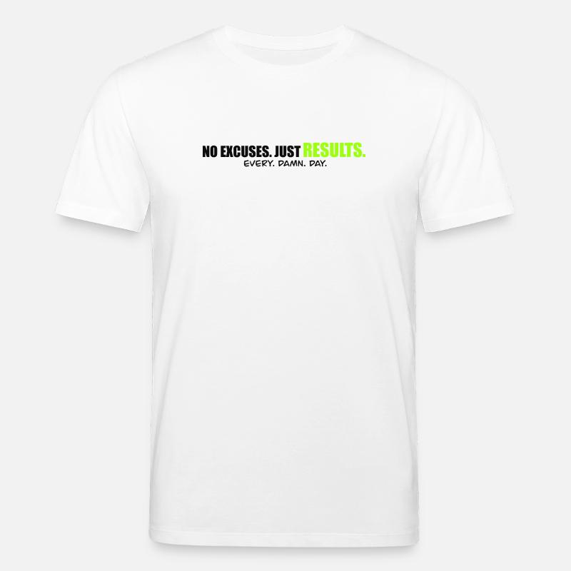 NO EXCUSES - Performance mindset Shirt - Stanley/Stella Unisex Bio-T-Shirt CREATOR  - Weiß