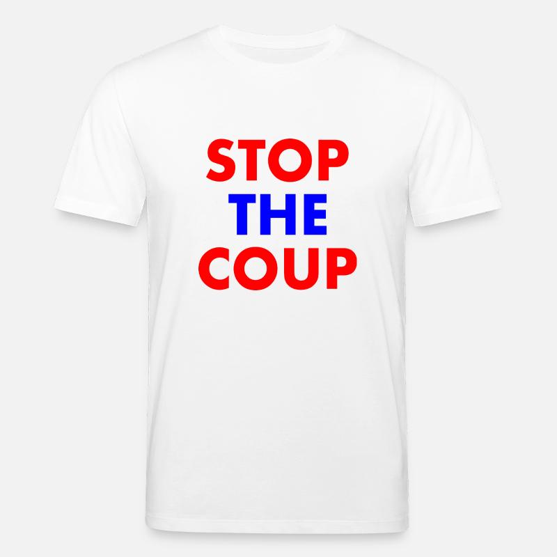 stop the coup - T-shirt bio CREATOR Stanley/Stella Unisexe - blanc
