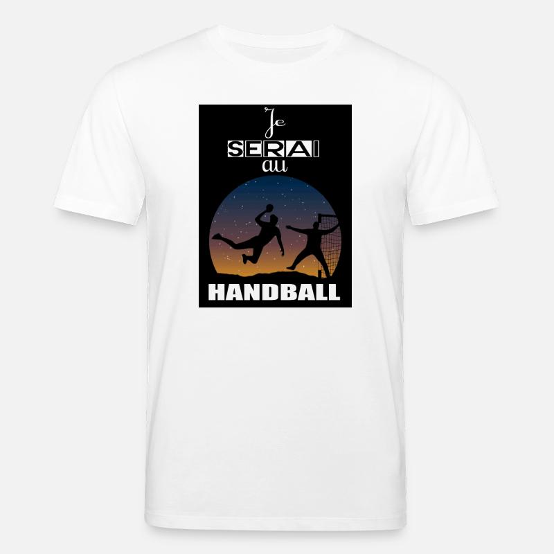 Ich werde bei Handball sein - Stanley/Stella Unisex Bio-T-Shirt CREATOR  - Weiß