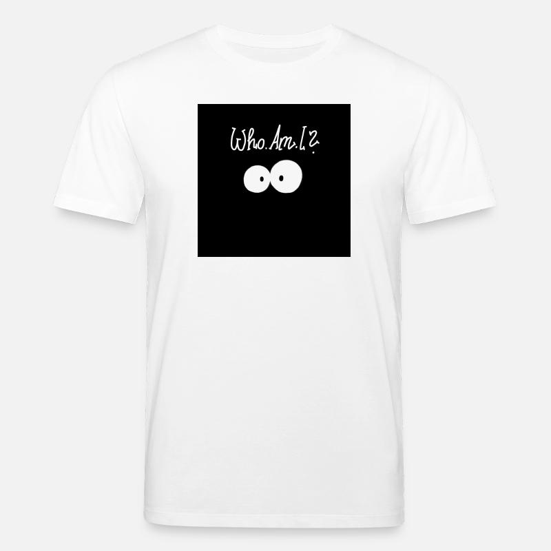 Wer bin ich? - Stanley/Stella Unisex Bio-T-Shirt CREATOR  - Weiß