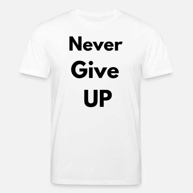 Geben Sie niemals auf - Stanley/Stella Unisex Bio-T-Shirt CREATOR  - Weiß