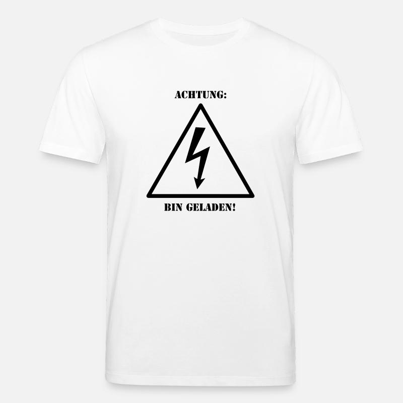 Attention - Suis chargé - T-shirt bio CREATOR Stanley/Stella Unisexe - blanc