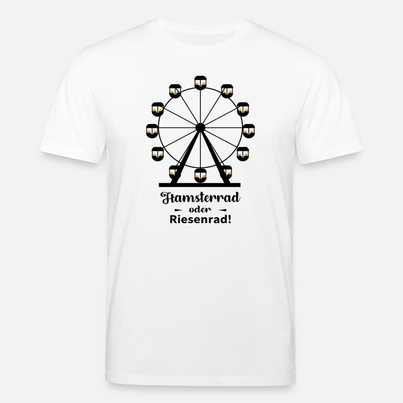 Hamsterrad oder Riesenrad - Stanley/Stella Unisex Bio-T-Shirt CREATOR  - Weiß