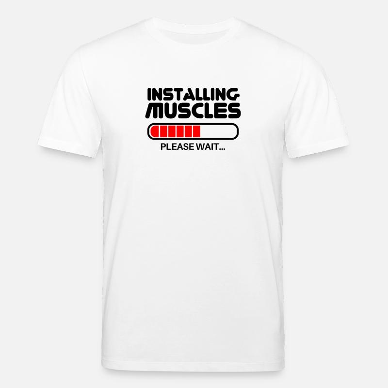 Installing Muscles - Stanley/Stella Unisex Bio-T-Shirt CREATOR  - Weiß