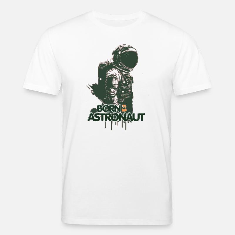 Né Pour Astronaute - Design Spatial - T-shirt bio CREATOR Stanley/Stella Unisexe - blanc
