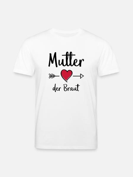 mutter der braut - Stanley/Stella Unisex Bio-T-Shirt CREATOR - Weiß