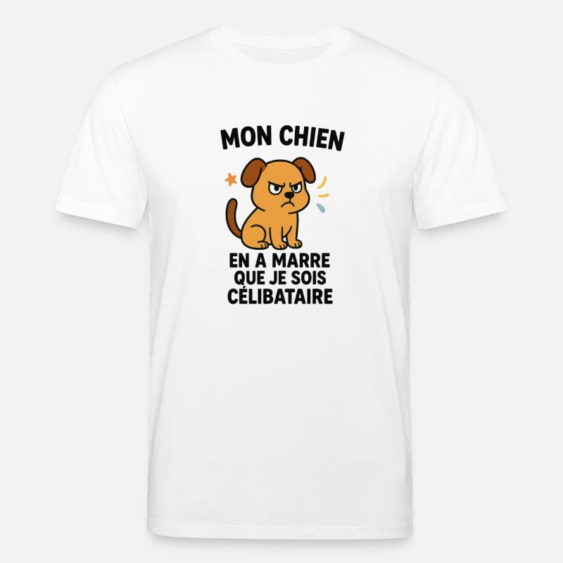 Chien en Colère et Célibataire - T-shirt bio CREATOR Stanley/Stella Unisexe - blanc