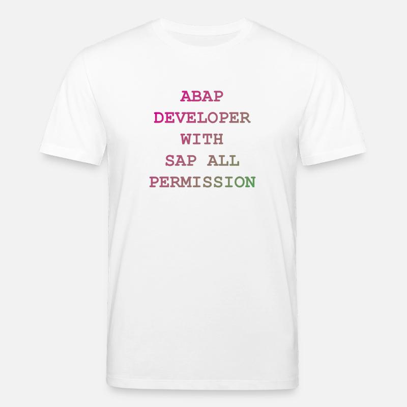 ABAP SAP Developer! idée cadeau - T-shirt bio CREATOR Stanley/Stella Unisexe - blanc