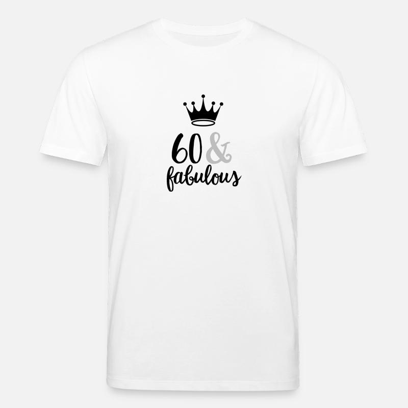 60 & fabulous - Stanley/Stella Unisex Bio-T-Shirt CREATOR  - Weiß