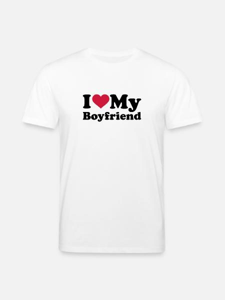 I love my boyfriend - Stanley/Stella CREATOR Unisex Organic T-Shirt - white