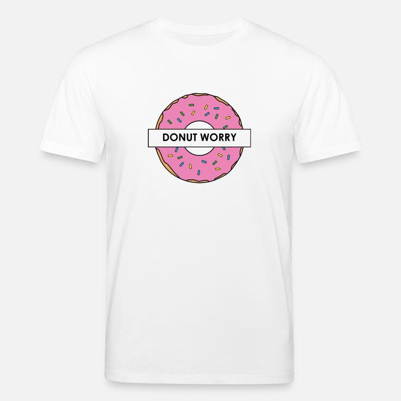 Donut Worry - Stanley/Stella Unisex Bio-T-Shirt CREATOR  - Weiß