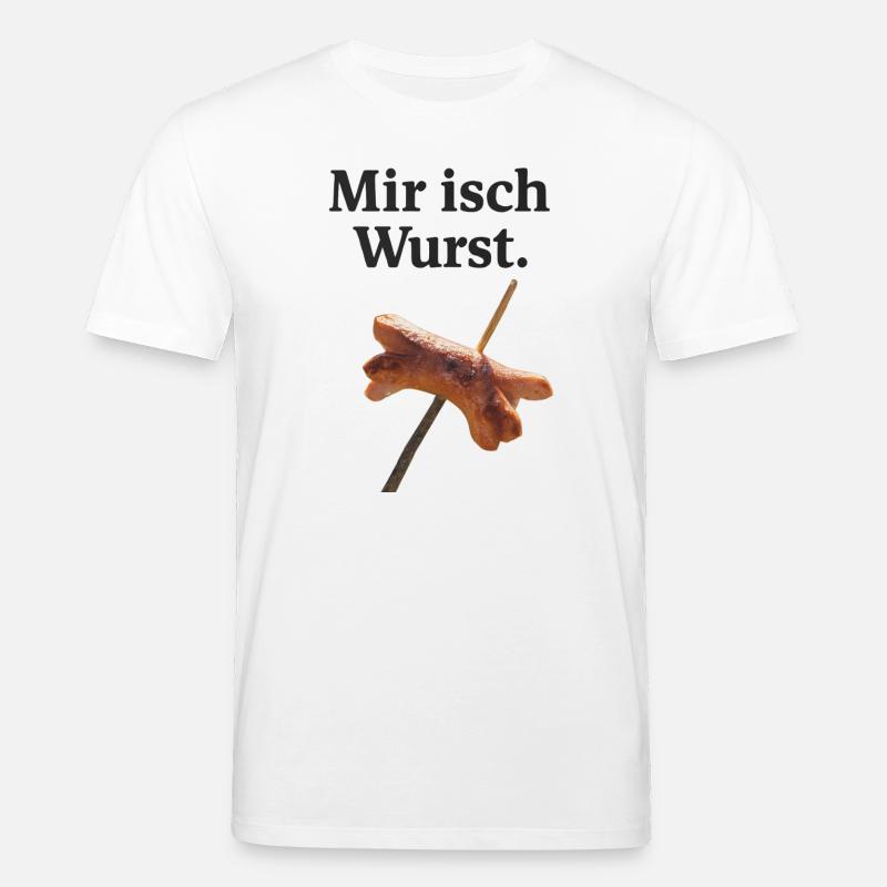 Mir isch Wurst Humor - Stanley/Stella Unisex Bio-T-Shirt CREATOR  - Weiß