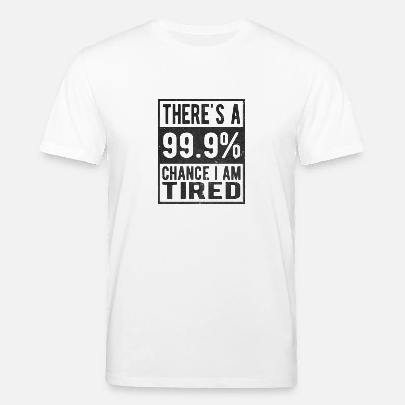 Müde 99% - Stanley/Stella Unisex Bio-T-Shirt CREATOR  - Weiß