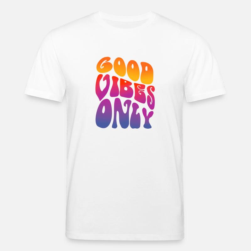 Good Vibes Seulement Rétro Positivité - T-shirt bio CREATOR Stanley/Stella Unisexe - blanc