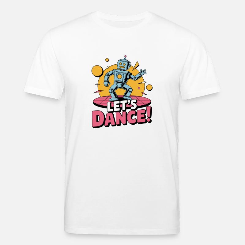 ROBOTER, LASS UNS TANZEN - Stanley/Stella Unisex Bio-T-Shirt CREATOR  - Weiß