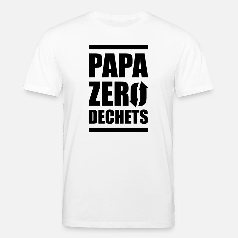 papa zero dechets - T-shirt bio CREATOR Stanley/Stella Unisexe - blanc