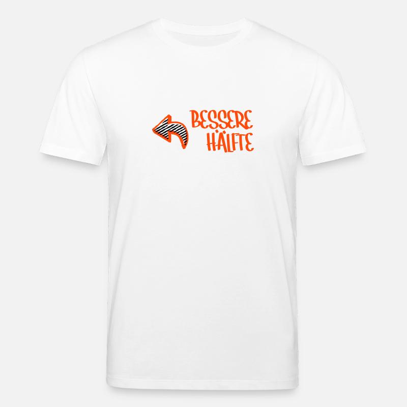 Bessere Hälfte - T-shirt bio CREATOR Stanley/Stella Unisexe - blanc