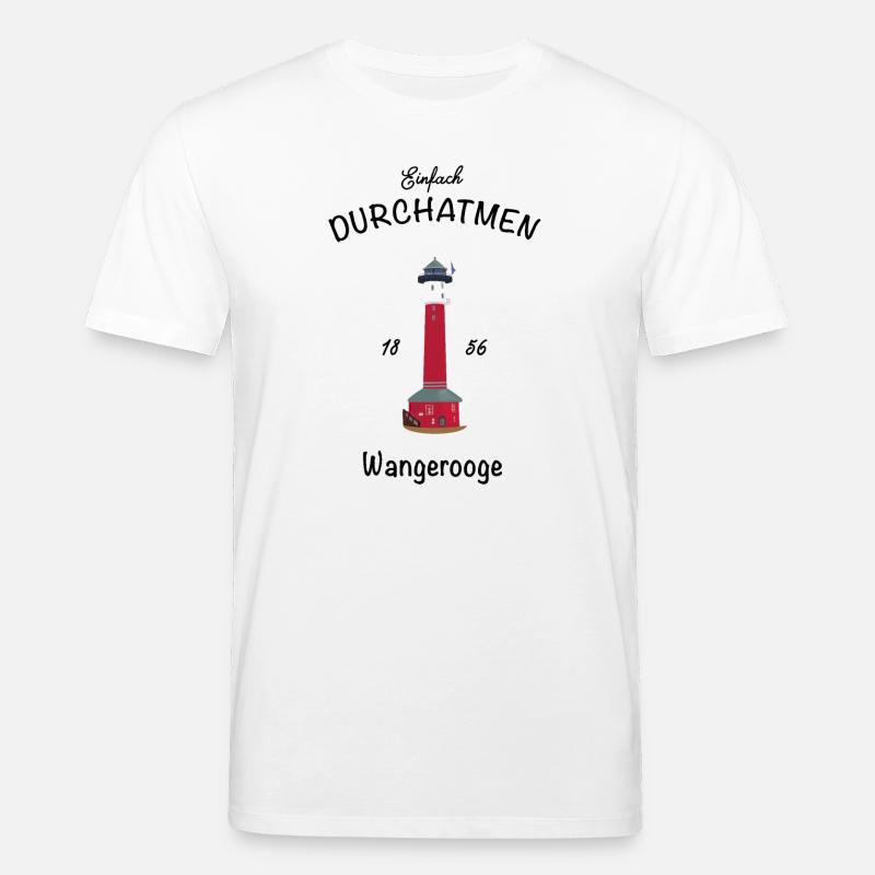Wangerooge, Einfach Durchatmen, alter Leuchtturm - Stanley/Stella Unisex Bio-T-Shirt CREATOR  - Weiß