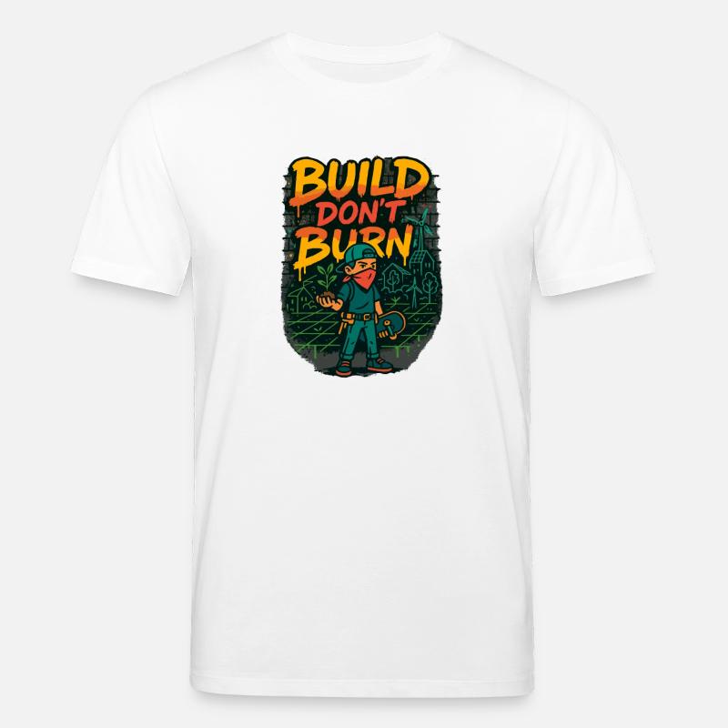 Construire Ne brûlez pas - T-shirt bio CREATOR Stanley/Stella Unisexe - blanc