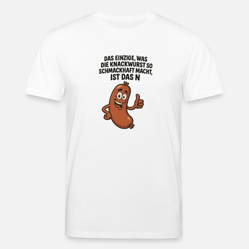 Knackwurst Lustiger Spruch - Stanley/Stella Unisex Bio-T-Shirt CREATOR  - Weiß