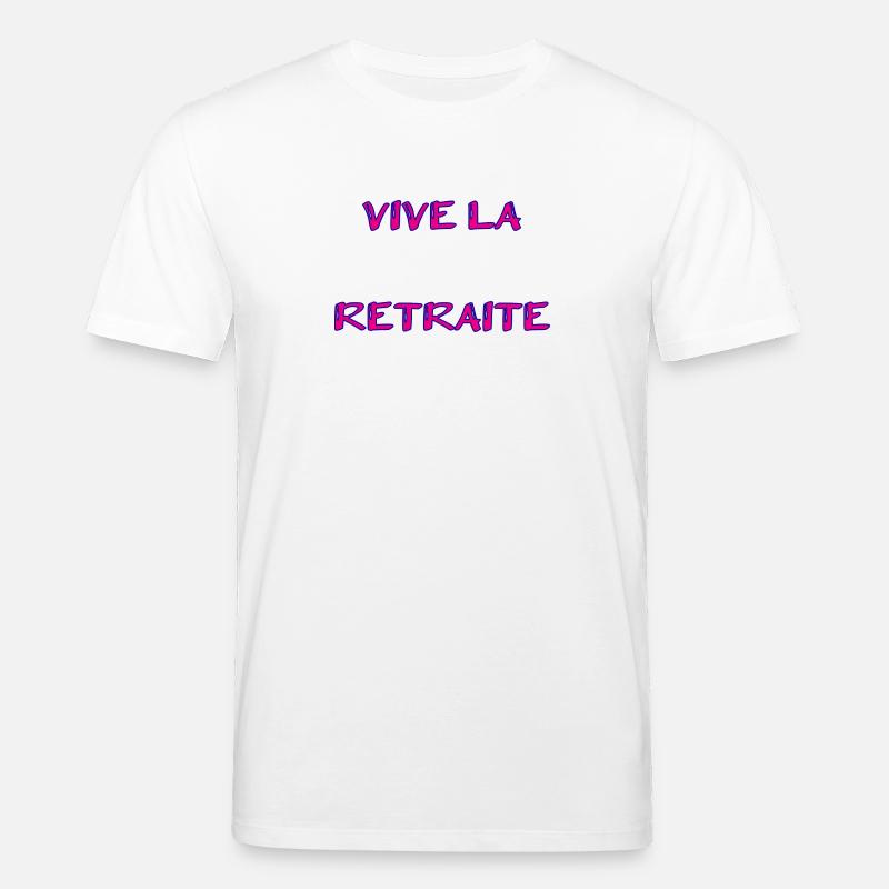 RETRAITE. RETRAITE. RETRAITEE. RETRAITE - T-shirt bio CREATOR Stanley/Stella Unisexe - blanc