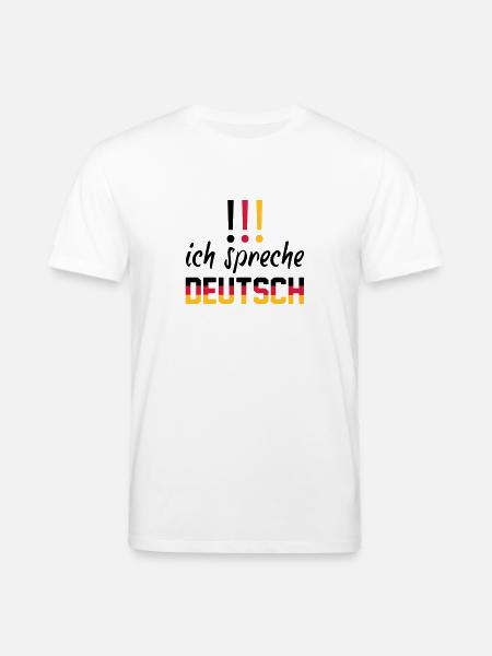 ich_spreche_deutsch - Stanley/Stella CREATOR Unisex Organic T-Shirt - white