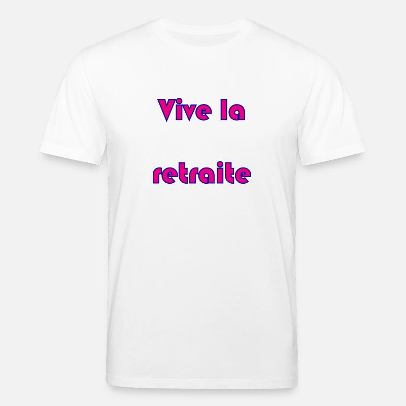 RETRAITE. RETRAITE. RETRAITEE. RETRAITE - T-shirt bio CREATOR Stanley/Stella Unisexe - blanc