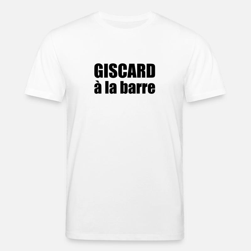 Giscard à la barre - T-shirt bio CREATOR Stanley/Stella Unisexe - blanc