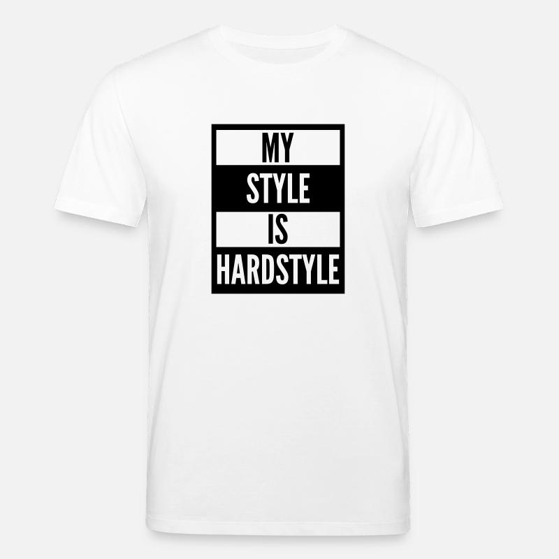 my style is hardstyle - Stanley/Stella Unisex Bio-T-Shirt CREATOR  - Weiß