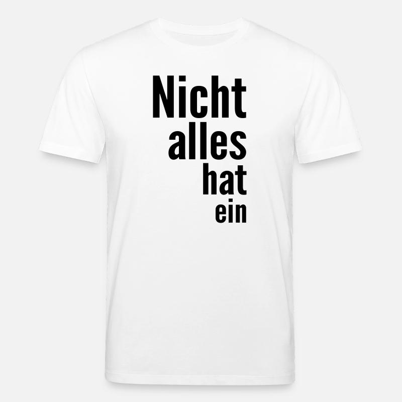 Tout n'a pas un - T-shirt bio CREATOR Stanley/Stella Unisexe - blanc