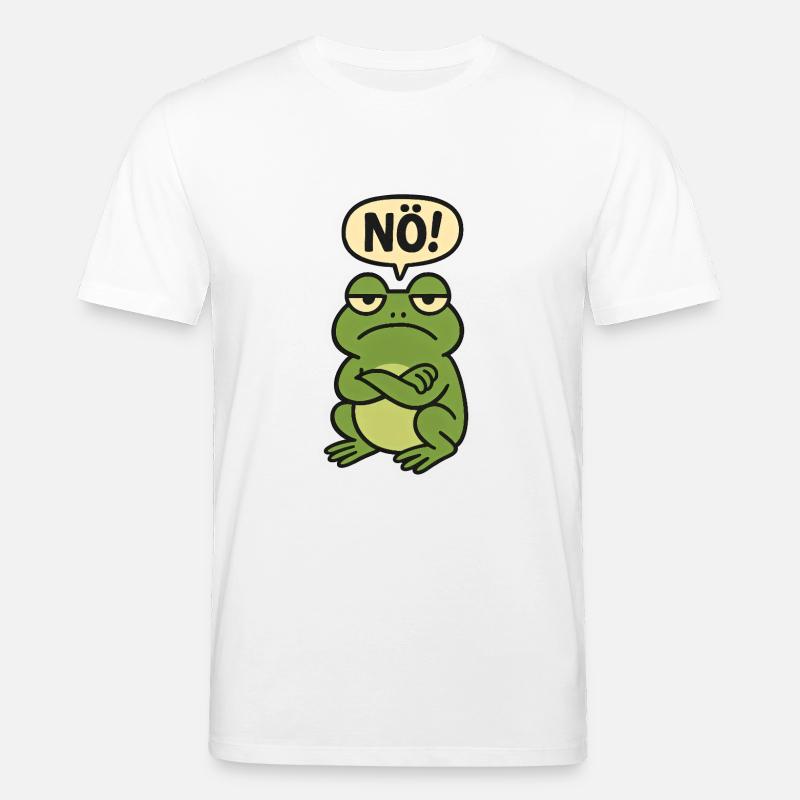 Statement Nö Frosch Einfach Nein - Stanley/Stella Unisex Bio-T-Shirt CREATOR  - Weiß
