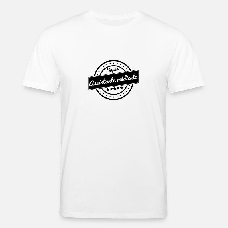 Super assistante médicale - T-shirt bio CREATOR Stanley/Stella Unisexe - blanc