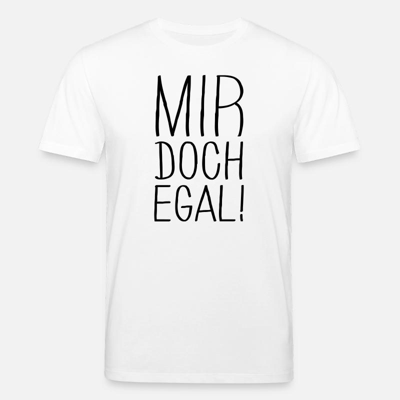 mir doch egal - Stanley/Stella Unisex Bio-T-Shirt CREATOR  - Weiß