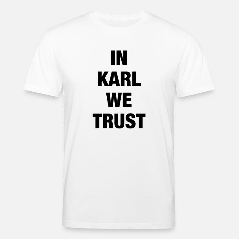 In Karl We Trust - Stanley/Stella Unisex Bio-T-Shirt CREATOR  - Weiß
