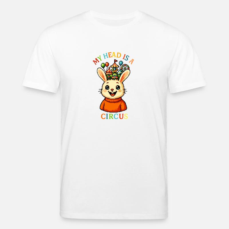Mitt huvud är en cirkus - Ekologisk T-shirt CREATOR unisex från Stanley/Stella - vit