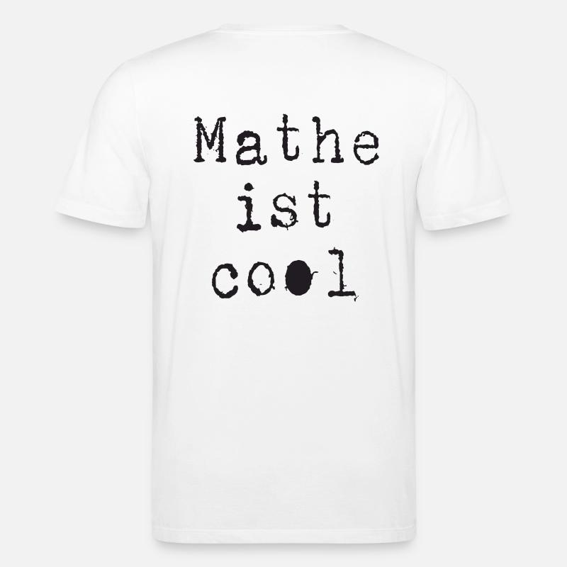 Math - Math is cool - Stanley/Stella CREATOR Unisex Organic T-Shirt - white