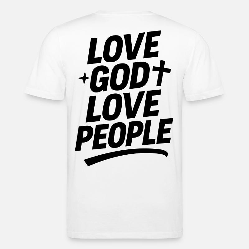 Liebe Gott und liebe Deinen Nächsten - Stanley/Stella Unisex Bio-T-Shirt CREATOR  - Weiß