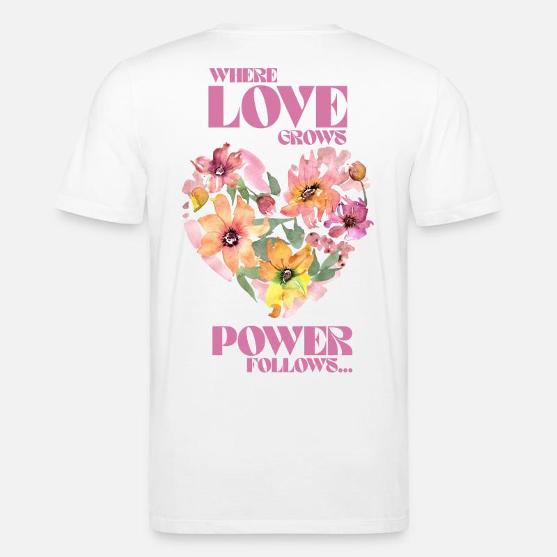 Where Love Grows, Love Follows - Stanley/Stella Unisex Bio-T-Shirt CREATOR - Weiß
