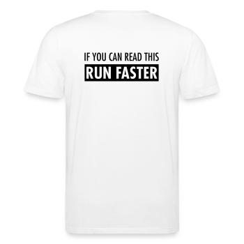 If You Can Read This - Run Faster - Stanley/Stella Unisex Bio-T-Shirt CREATOR  - Weiß - Hinten - Michal (187cm)