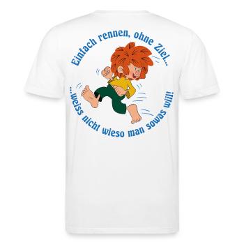 Pumuckl Mit Spruch Einfach Rennen, Ohne Ziel… - Stanley/Stella Unisex Bio-T-Shirt CREATOR  - Weiß - Hinten - Michal (187cm)