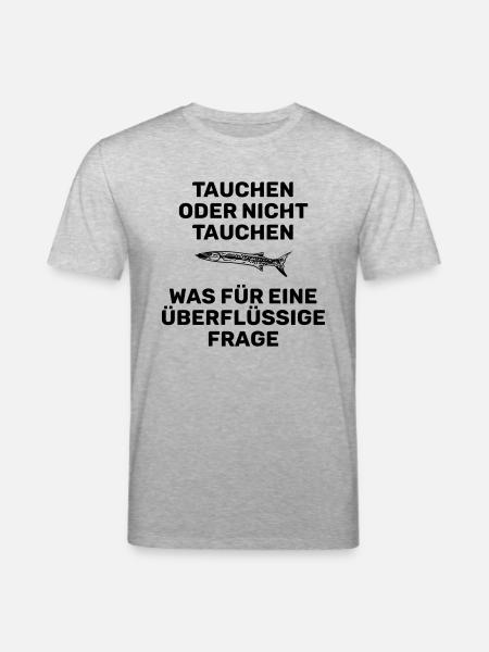 TAUCHEN ODER NICHT TAUCHEN - Stanley/Stella Unisex Bio-T-Shirt CREATOR  - Grau meliert