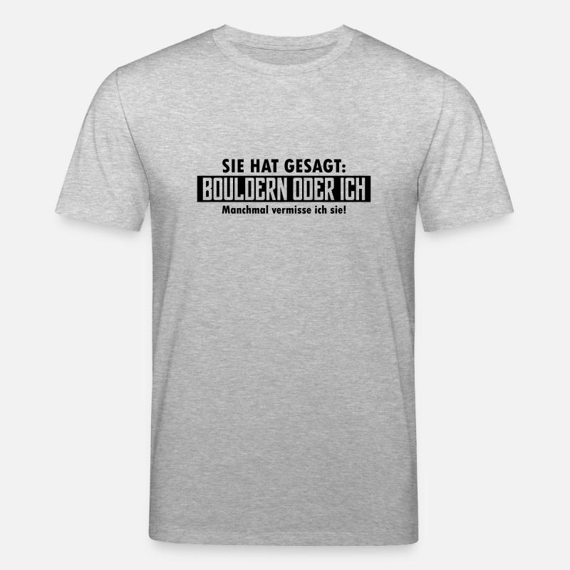 bouldern oder ich - Stanley/Stella Unisex Bio-T-Shirt CREATOR  - Grau meliert