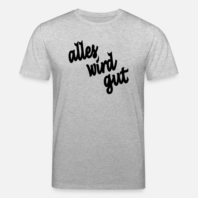alles wird gut - Stanley/Stella Unisex Bio-T-Shirt CREATOR  - Grau meliert