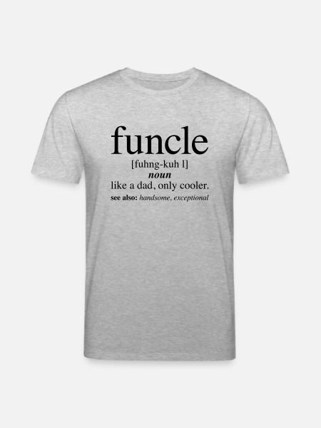 Funcle - Definition - Fun Uncle - Stanley/Stella CREATOR Unisex Organic T-Shirt - heather grey