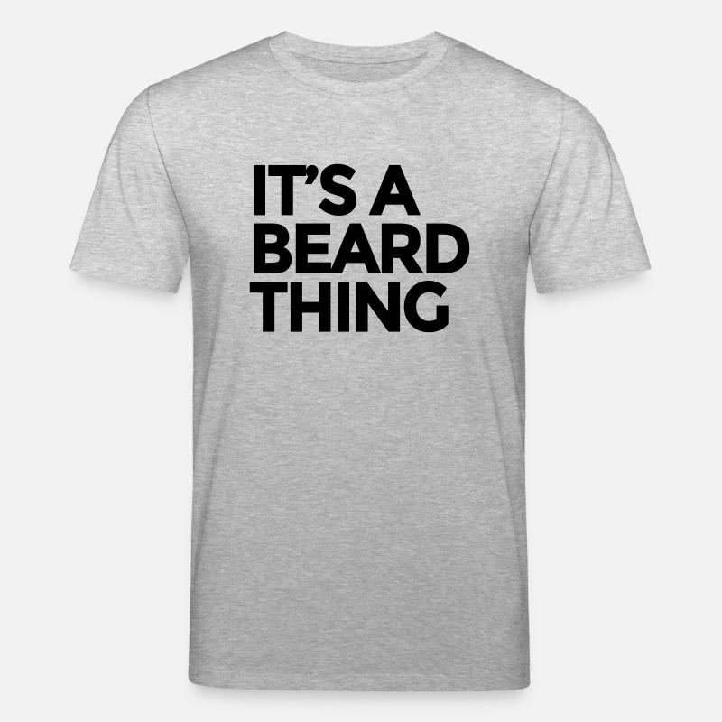 It's a Beard Thing - Stanley/Stella Unisex Bio-T-Shirt CREATOR  - Grau meliert