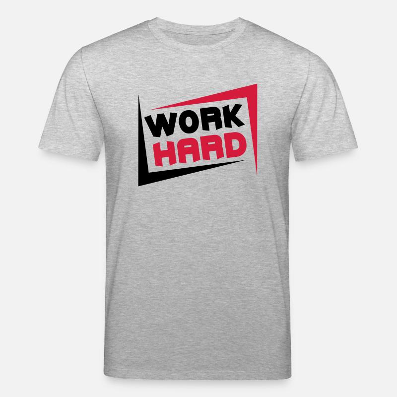 Work Hard - T-shirt bio CREATOR Stanley/Stella Unisexe - gris chiné