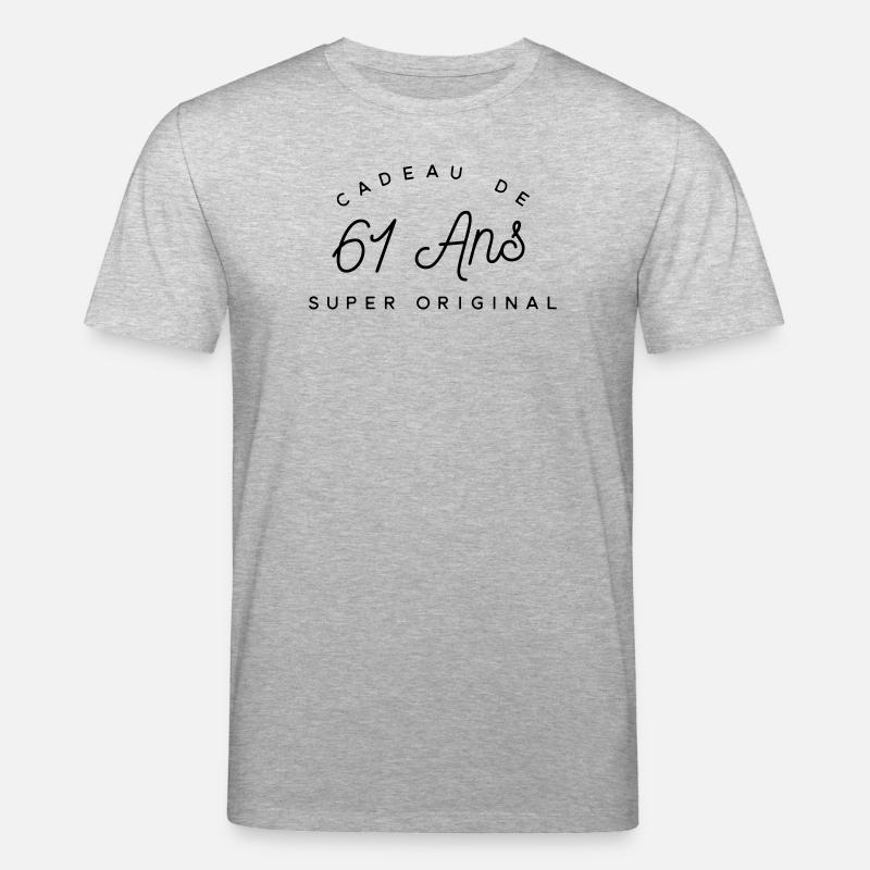 Cadeau 61 ans  - T-shirt bio CREATOR Stanley/Stella Unisexe - gris chiné