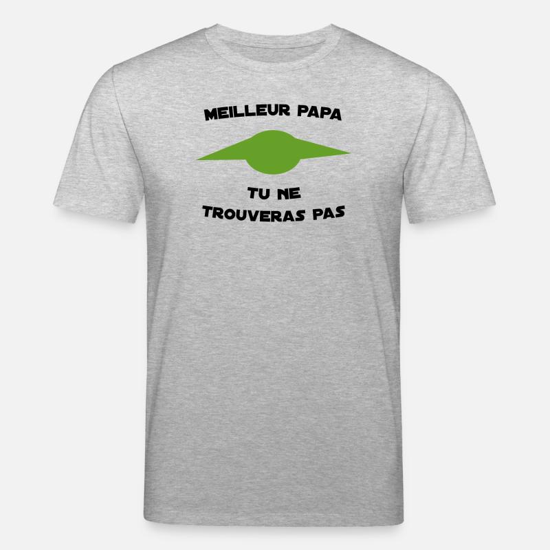 Meilleur Papa Tu ne trouveras pas - T-shirt bio CREATOR Stanley/Stella Unisexe - gris chiné