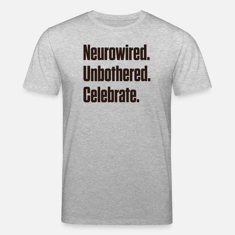 Neurowired. Unbothered. Celebrate. ND Pride - Stanley/Stella CREATOR Unisex Organic T-Shirt - heather grey