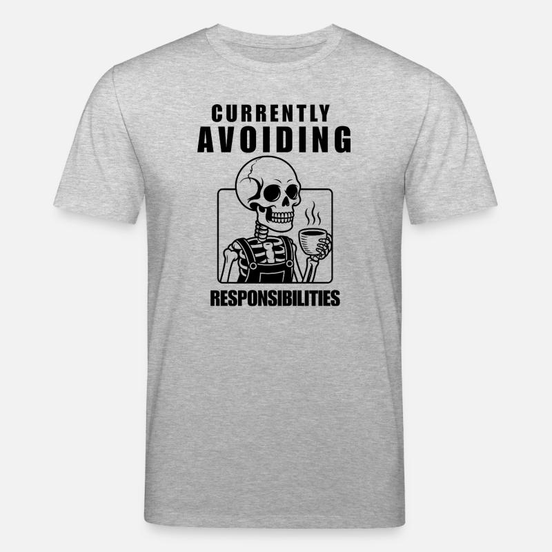 Currently Avoiding Responsibilities Skeleton - Stanley/Stella Unisex Bio-T-Shirt CREATOR  - Grau meliert
